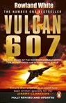 Vulcan 607 - Rowland White - 9780552152297