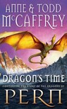 Dragon's Time - Anne McCaffrey ; Todd McCaffrey - 9780552162456