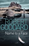 Name To A Face - Robert Goddard - 9780552164993