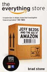The Everything Store: Jeff Bezos and the Age of Amazon - Brad Stone - 9780552167833