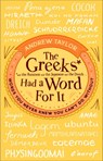 The Greeks Had a Word For It - Andrew Taylor - 9780552172431