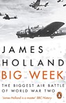 Big Week - James Holland - 9780552173506