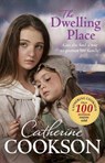 The Dwelling Place - Catherine Cookson - 9780552173988