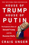 House of Trump, House of Putin - Craig Unger - 9780552175449