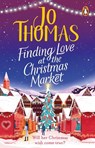 Finding Love at the Christmas Market - Jo Thomas - 9780552176859