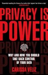 Privacy is Power - Carissa Veliz - 9780552177719