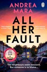 All Her Fault - Andrea Mara - 9780552177986