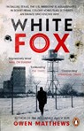 White Fox - Owen Matthews - 9780552178365