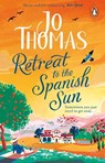Retreat to the Spanish Sun - Jo Thomas - 9780552178662