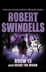 Room 13 And Inside The Worm - Robert Swindells - 9780552555913