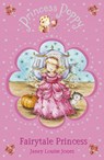 Princess Poppy Fairytale Princess - Janey Louise Jones - 9780552559218