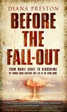 Before the Fall-Out - Diana Preston - 9780552770866