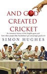 And God Created Cricket - Simon Hughes - 9780552775069