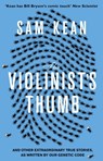 The Violinist's Thumb - Sam Kean - 9780552777513