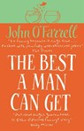 The Best A Man Can Get - John O'Farrell - 9780552998444