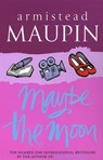 Maybe The Moon - Armistead Maupin - 9780552998758