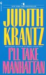I'll Take Manhattan - Judith Krantz - 9780553264074