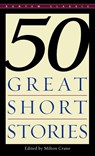 Fifty Great Short Stories - Milton Crane - 9780553277456
