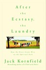 After the Ecstasy, the Laundry - Kornfield Jack - 9780553378290