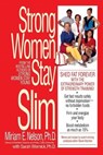 Strong Women Stay Slim - Miriam E. Nelson ; Sarah Wernick - 9780553379457