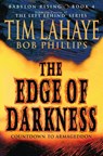 Babylon Rising: The Edge of Darkness - Tim LaHaye ; Bob Phillips - 9780553384468