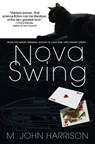 Nova Swing - M. John Harrison - 9780553385014