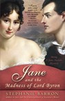 Jane and the Madness of Lord Byron - Stephanie Barron - 9780553386707