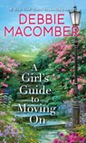 Girl's Guide to Moving On - Debbie Macomber - 9780553391947