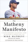 The Matheny Manifesto - Mike Matheny ; Jerry B. Jenkins ; Bob Costas - 9780553446715