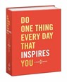 Do One Thing Every Day That Inspires You - Robie Rogge ; Dian G. Smith - 9780553447880