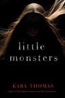 Little Monsters - Kara Thomas - 9780553521511