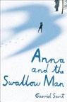 Anna and the Swallow Man - SAVIT,  Gavriel - 9780553522068