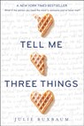 Tell Me Three Things - Julie Buxbaum - 9780553535679