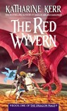 The Red Wyvern: Book One of the Dragon Mage - Katharine Kerr - 9780553572643
