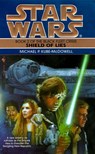 Kube-McDowell, M: Shield of Lies - Michael P Kube-McDowell - 9780553572773