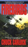 Firebirds - Chuck Carlock - 9780553577051