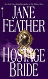 The Hostage Bride - Jane Feather - 9780553578904