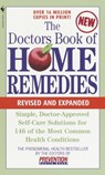 The Doctors Book of Home Remedies: Simple, Doctor-Approved Self-Care Solutions for 146 Common Health Conditions - Editors of Prevention Magazine - 9780553585551
