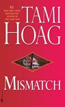 Mismatch - Tami Hoag - 9780553591668