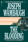 The Blooding - Joseph Wambaugh - 9780553763300