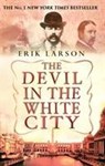 The Devil In The White City - Erik Larson - 9780553813531