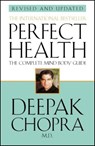 Perfect Health (Revised Edition) - Dr Deepak Chopra - 9780553813678