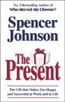 The Present - Dr Spencer Johnson - 9780553817959