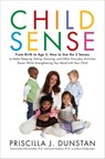 Child Sense - Priscilla J. Dunstan - 9780553907094