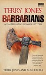 Terry Jones' Barbarians - Alan Ereira ; Terry Jones - 9780563539162