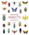 Interesting Insects - Gavin Broad ; Ashley Kirk-Spriggs ; Dmitry Telnov ; Blanca Huertas - 9780565095031