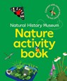 The NHM Nature Activity Book - Natural History Museum - 9780565095246
