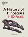 A History of Dinosaurs in 50 Fossils - Paul M. Barrett - 9780565095338
