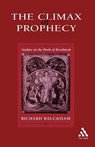 Climax of Prophecy - Emeritus Professor Richard Bauckham - 9780567086259