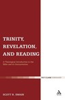 Trinity, Revelation, and Reading - Dr Scott R. Swain - 9780567265401